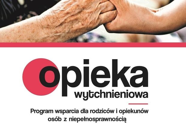 Program wsparcia “Opieka Wytchnieniowa”